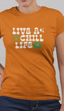 "Live a Chill Life" | Let every day feel like a breeze!
